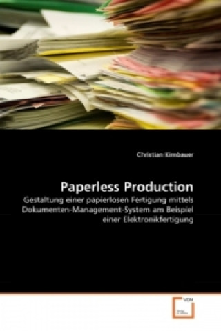 Книга Paperless Production Christian Kirnbauer