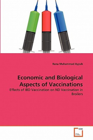 Knjiga Economic and Biological Aspects of Vaccinations Rana Muhammad Ayyub