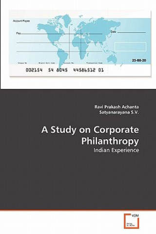 Kniha Study on Corporate Philanthropy Ravi Prakash Achanta