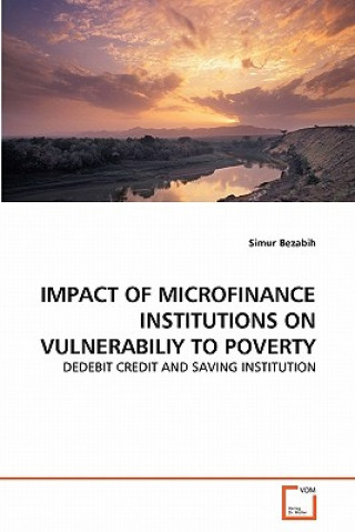 Carte Impact of Microfinance Institutions on Vulnerabiliy to Poverty Simur Bezabih
