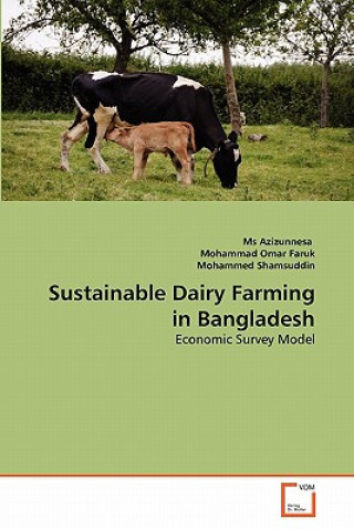 Kniha Sustainable Dairy Farming in Bangladesh Ms Azizunnesa