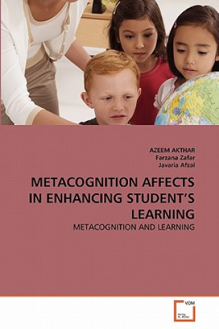 Книга Metacognition Affects in Enhancing Student's Learning Azeem Akthar