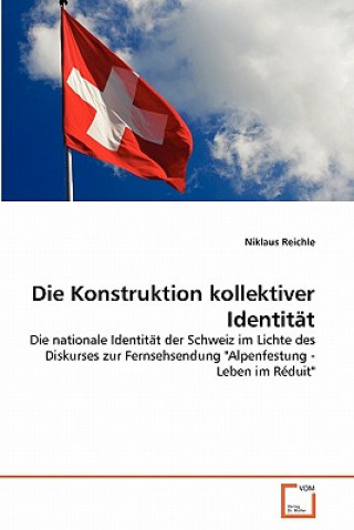 Knjiga Konstruktion kollektiver Identitat Niklaus Reichle