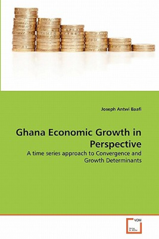 Buch Ghana Economic Growth in Perspective Joseph Antwi Baafi