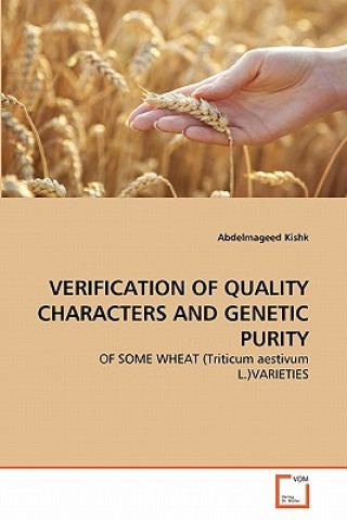 Kniha Verification of Quality Characters and Genetic Purity Abdelmageed Kishk