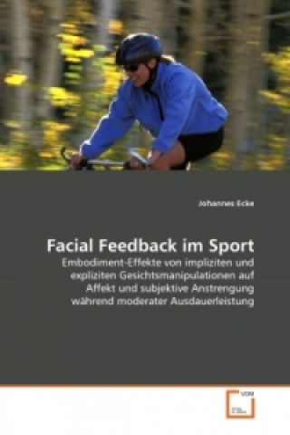 Kniha Facial Feedback im Sport Johannes Ecke