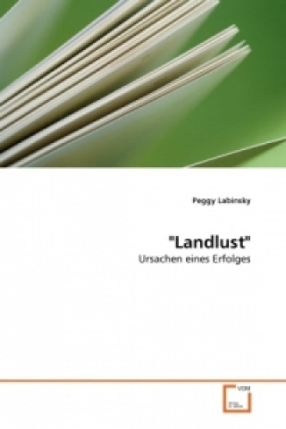 Książka "Landlust" Peggy Labinsky