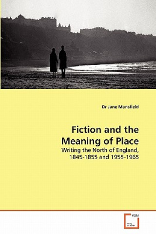 Carte Fiction and the Meaning of Place Jayne Mansfield