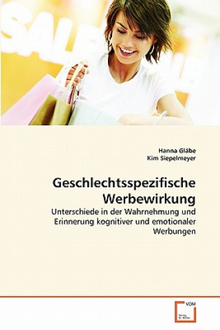 Könyv Geschlechtsspezifische Werbewirkung Hanna Gläbe