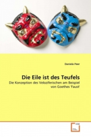 Book Die Eile ist des Teufels Daniela Peer