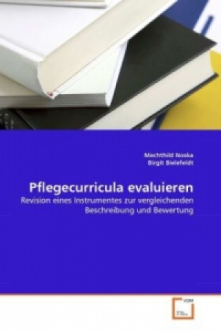 Knjiga Pflegecurricula evaluieren Mechthild Noska