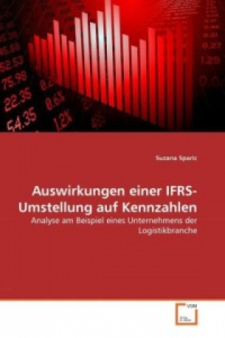 Könyv Auswirkungen einer IFRS-Umstellung auf Kennzahlen Suzana Sparic