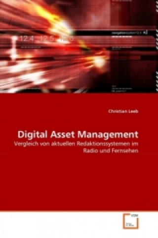 Kniha Digital Asset Management Christian Leeb