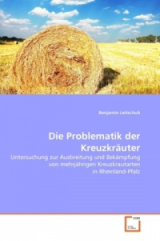 Knjiga Die Problematik der Kreuzkräuter Benjamin Leitschuh