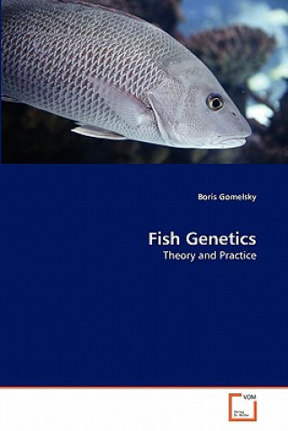 Книга Fish Genetics Boris Gomelsky