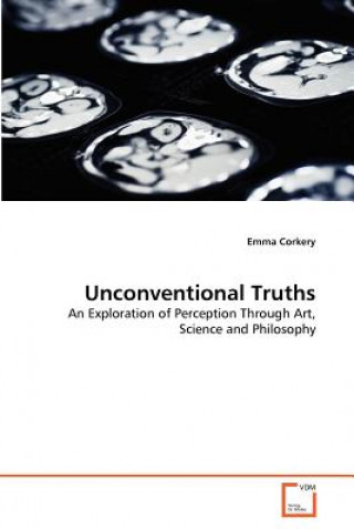 Kniha Unconventional Truths Emma Corkery