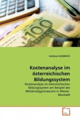 Kniha Kostenanalyse im österreichischen Bildungssystem Andreas Kleinrath