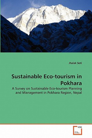 Buch Sustainable Eco-tourism in Pokhara Jhalak Soti