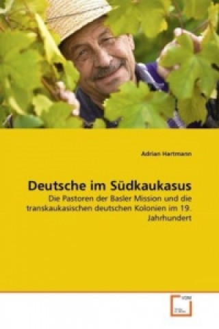 Carte Deutsche im Südkaukasus Adrian Hartmann