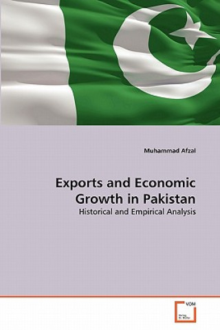 Könyv Exports and Economic Growth in Pakistan Muhammad Afzal
