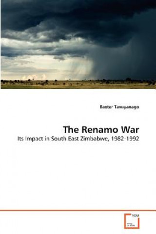Book Renamo War Baxter Tavuyanago