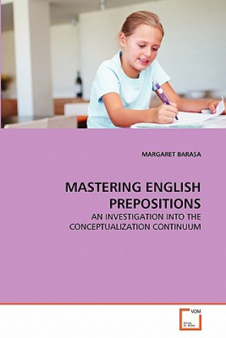 Libro Mastering English Prepositions Margaret Barasa