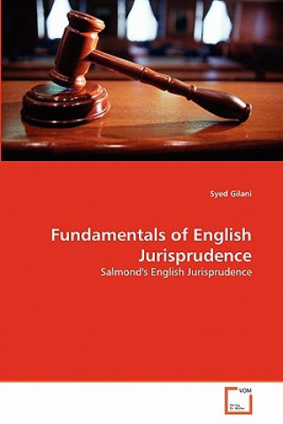 Książka Fundamentals of English Jurisprudence Syed Gilani