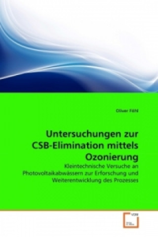 Carte Untersuchungen zur CSB-Elimination mittels Ozonierung Oliver Föhl