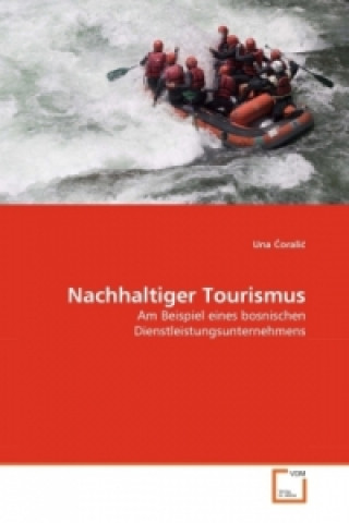 Книга Nachhaltiger Tourismus Una Coralic
