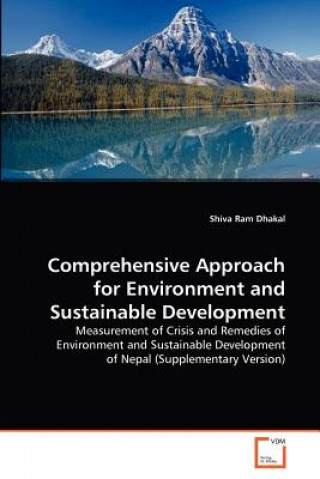 Carte Comprehensive Approach for Environment and Sustainable Development Shiva Ram Dhakal