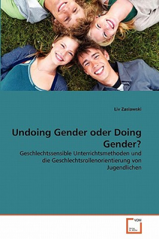 Kniha Undoing Gender oder Doing Gender? Liv Zaslawski