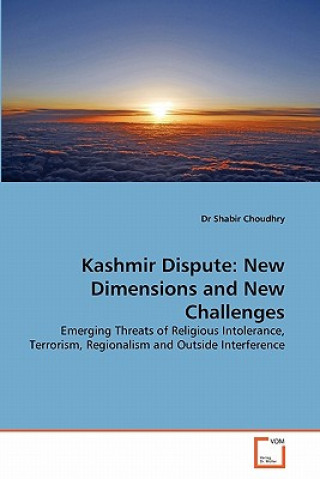 Книга Kashmir Dispute Shabir Choudhry