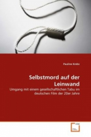 Buch Selbstmord auf der Leinwand Pauline Krebs