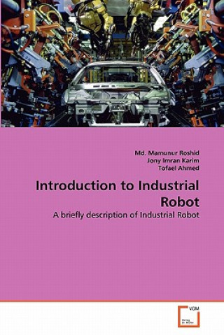 Buch Introduction to Industrial Robot Md. Mamunur Roshid