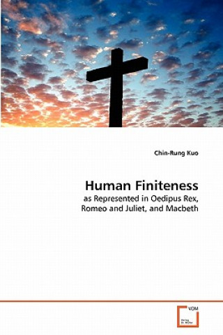 Книга Human Finiteness Chin-Rung Kuo