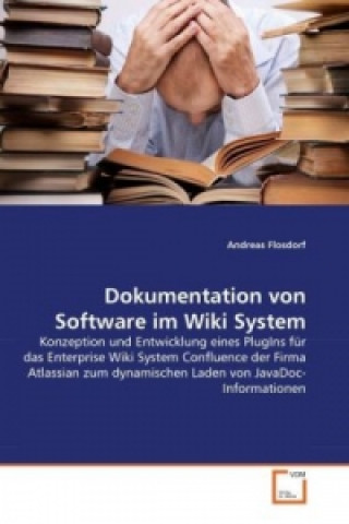 Könyv Dokumentation von Software im Wiki System Andreas Flosdorf
