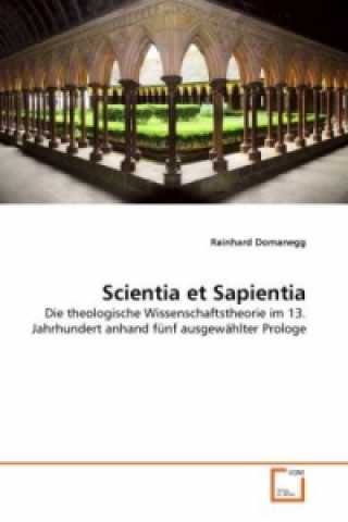 Buch Scientia et Sapientia Rainhard Domanegg