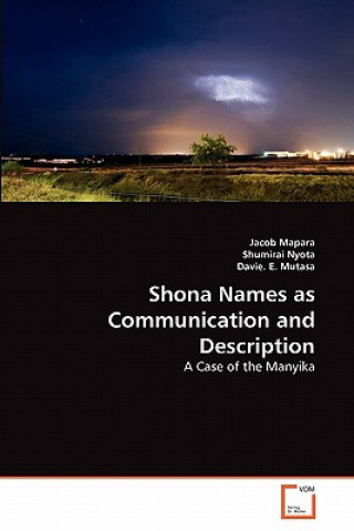 Книга Shona Names as Communication and Description Jacob Mapara