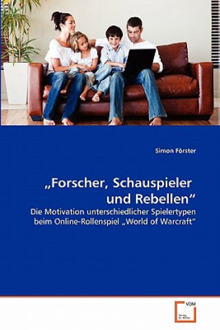 Kniha "Forscher, Schauspieler und Rebellen Simon Förster