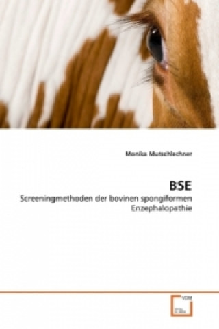 Kniha BSE Monika Mutschlechner