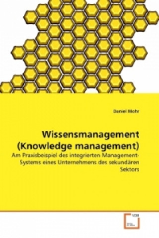 Libro Wissensmanagement (Knowledge management) Daniel Mohr