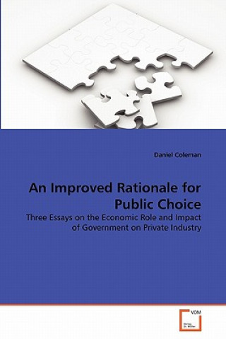 Könyv Improved Rationale for Public Choice Daniel Coleman