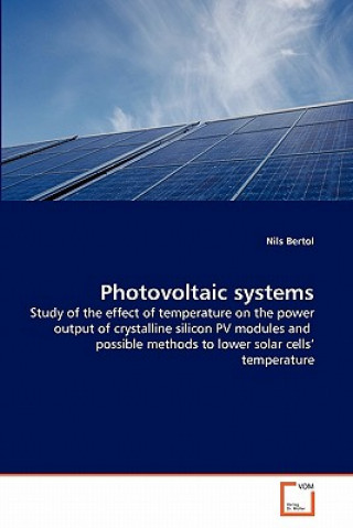 Könyv Photovoltaic systems Nils Bertol