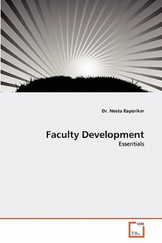 Knjiga Faculty Development Neeta Baporikar