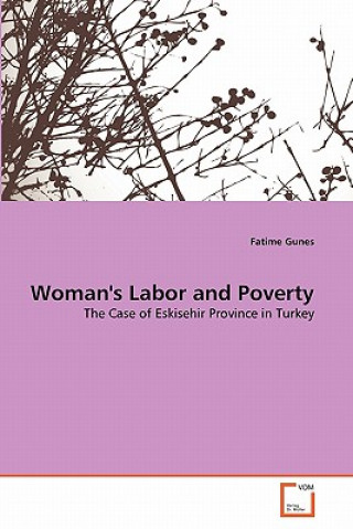 Kniha Woman's Labor and Poverty Fatime Gunes