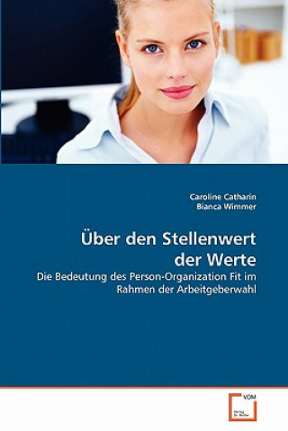 Книга UEber den Stellenwert der Werte Caroline Catharin