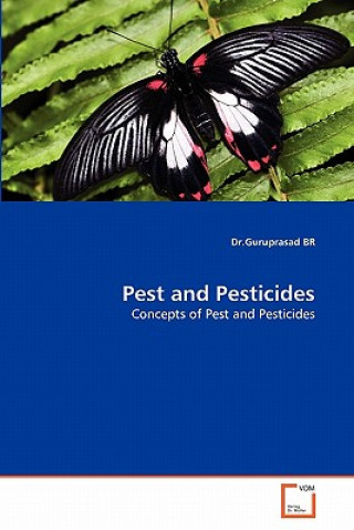 Kniha Pest and Pesticides Guruprasad Br