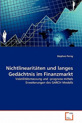 Książka Nichtlinearitaten und langes Gedachtnis im Finanzmarkt Stephan Perng