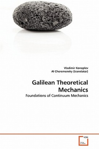 Könyv Galilean Theoretical Mechanics Vladimir Konoplev