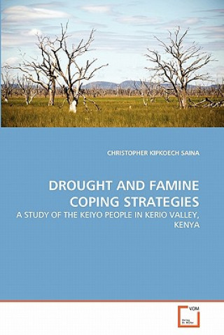 Βιβλίο Drought and Famine Coping Strategies Christopher Kipkoech Saina